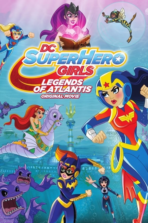 DC Super Hero Girls: Leyendas de la Atlántida